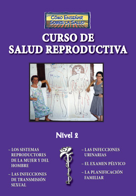 Curso de Salud Reproductiva (Nivel 2), Guía de Instructor